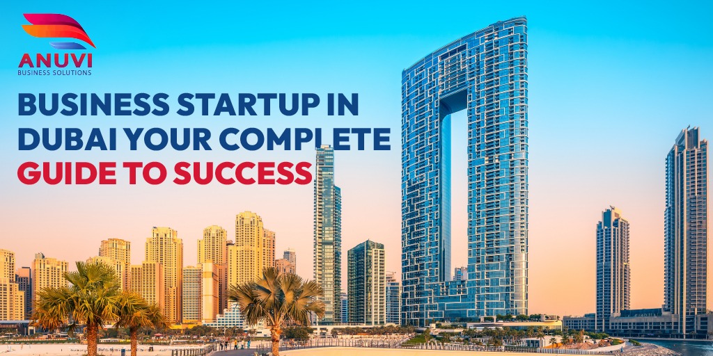 Business Startup in Dubai